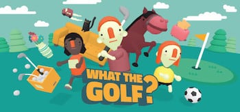 WHAT THE GOLF? (2020)